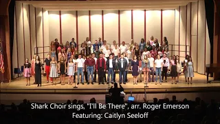 Shark Choir sings, "I'll Be There", arr. by Roger Emerson, September 28, 2017
