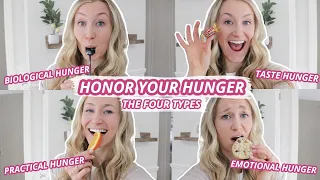 How To Honor Your Hunger | The 4 Types Of Hunger