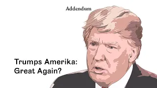 Trumps Amerika – Great Again?