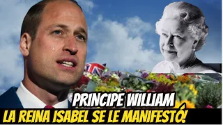 ESTREMECEDORA APARICIÓN! PRÍNCIPE WILLIAM REVELA Que LA REINA ISABEL Se MANIFESTÓ DESPUES de PARTIR!