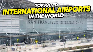 Top rated international Airports 2024