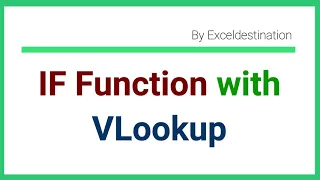 IF Function with Vlookup in Excel - Excel Formula Example