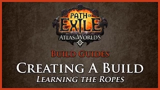 Path of Exile: Creating A Build