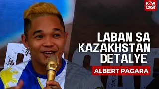 Albert Pagara vs Alexey Mazur Nag Bigay ng update tungkol sa laban nya sa Kazakhstan sa August 30