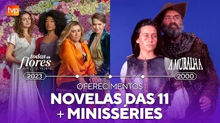 🕒 CRONOLOGIA: Vinhetas de Oferecimento das Novelas das 11 + Minisséries (2000 a 2023)