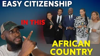 Easiest African country to get citizenship