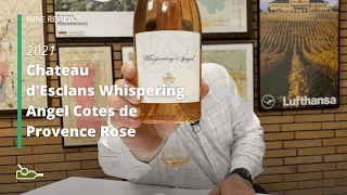 Wine Review: Chateau d'Esclans Whispering Angel Cotes de Provence Rose 2021