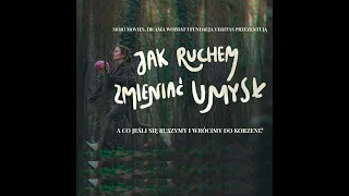 "Jak ruchem zmieniać umysł"