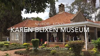 A visit to my grandaunt Karen Blixen´s Farm in Nairobi, Kenya | allthegoodies.com