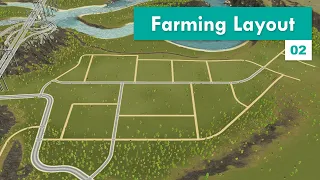 Building a Starter Farming Industry Layout | Cities: Skylines – Design and Manage S3E02
