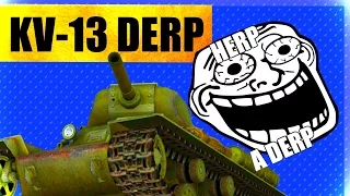 KV-13 Durps [STREAM HIGHLIGHT]