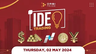 IDE TRADING 02 MAY 2024