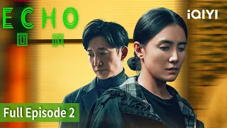 Echo | Episode 02【FULL】Song Jia, Wayne | iQIYI Philippines