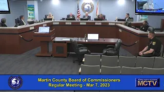 Martin County Board of County Commissioners Meeting - Mar 07,  2023 - Afternoon