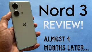 OnePlus Nord 3 Review 4 months later - After Update!