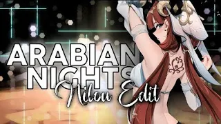 「Arabian Nights」Nilou Edit Genshin Impact