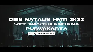 DIES NATALIS HMTI 2K22 STT WASTUKANCANA PURWAKARTA