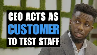 Ceo Acts As Customer To Test Staff Loyalty | Moci Studios