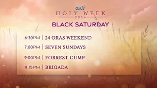 GMA - Holy Week 2024 - Black Saturday Evening Schedule