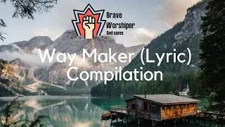 Way Maker - 1 Hour Compilation