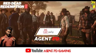 🔴 [Tamil][18+]Red Dead Redemption 2 - Cowboy aagiya Naan 3  | Live Tamil Gaming | #RDR2 Tamil Stream