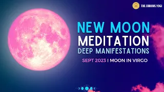 New Moon Guided Meditation September 2023 I Moon in Virgo I Deep Manifestation I Chakra Activation