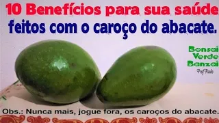 10 #benefícios com o #caroço do abacate. Nunca mais os jogue fora.  #paulobonsai