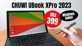 Chuwi Ubook XPro 2023 review: 13-inch Windows tablet at $399