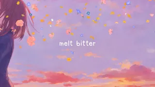 melt bitter • さとうもか (sato moka)