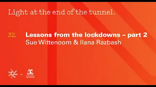 Lessons from the Lockdowns Part 2 | Sue Wittenoom and Ilana Razbash