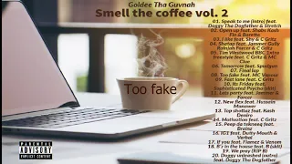 Goldee Tha Guvnah feat. MC Vapour - Too fake