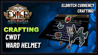 PoE 3.17 - Crafting a CWDT Ward Helmet