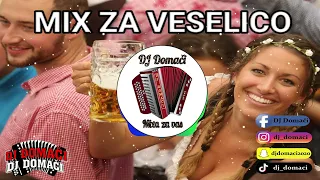 MIX ZA VESELICO / DJ DOMAČI