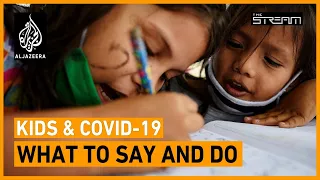 How do we talk to kids about coronavirus? | The Stream