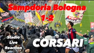 Sampdoria Bologna 1-2 Stadio Live Reaction ❤️💙 SETTIMI! Succede di tutto ❤️💙