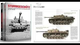 Brand new from Abteilung 502: STURMGESCHÜTZ (1940-1945) -- an Introductory Technical Guide