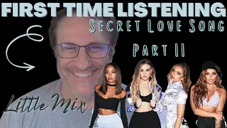 PATREON SPECIAL Little Mix Secret Love Song Part II Reaction