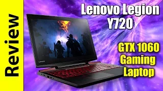 Lenovo Legion Y720 | GTX 1060, the sweet spot for 1080p laptop gaming?