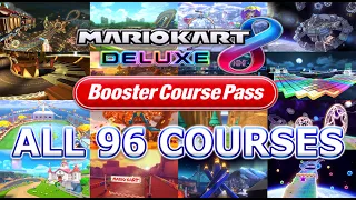 🏁Racing Through All 96 Courses On 200cc - Mario Kart 8 Deluxe Long-play [4K]🏁