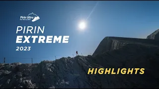 PIRIN EXTREME 2023 HIGHLIGHTS - PIRIN ULTRA