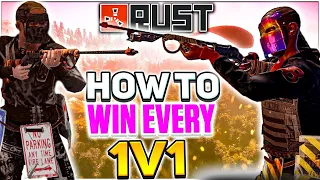 How To Win Any Rust 1v1