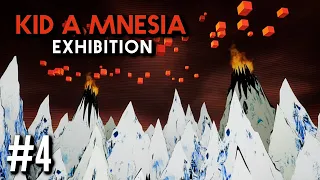 THE END | KID A MNESIA EXHIBITION (PC) - Part 4