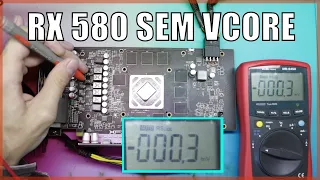 Conserto RX 580 XFX sem VCORE e Controlador de memória (Placa troll)