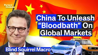 China Will Unleash “Bloodbath” On Global Automobile Market | Blind Squirrel Macro's Rupert Mitchell