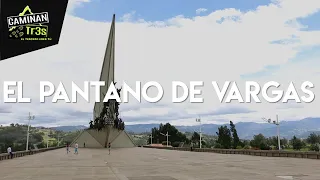 EL MÍTICO PANTANO DE VARGAS DE COLOMBIA | CaminanTr3s, El tercero eres tú!