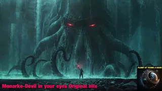 Monarke-Devil in your eyes Original mix (Steyoyoke)