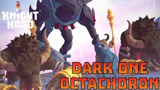 How to beat Dark one Octachoron - Knighthood