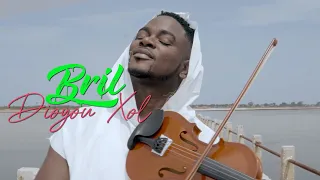 Bril - Dioyou Xol (Clip Officiel)