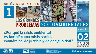 Los grandes problemas socioambientales