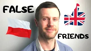 False Friends in Polish and English